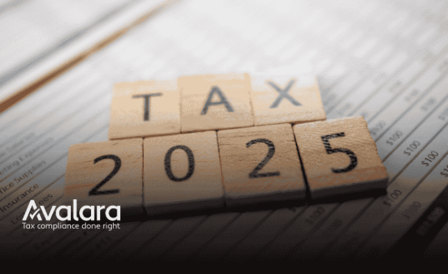 Avalara Tax Changes 2025