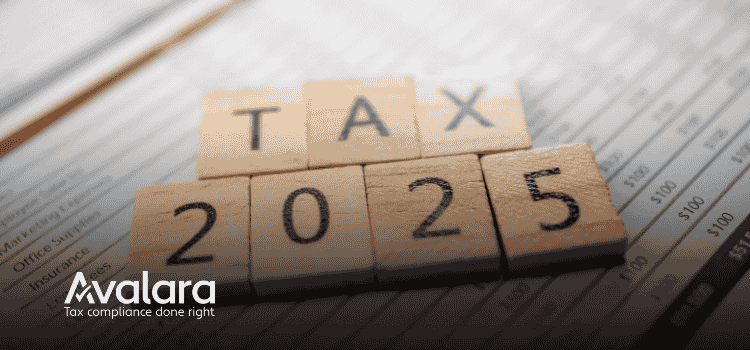 Avalara Tax Changes 2025