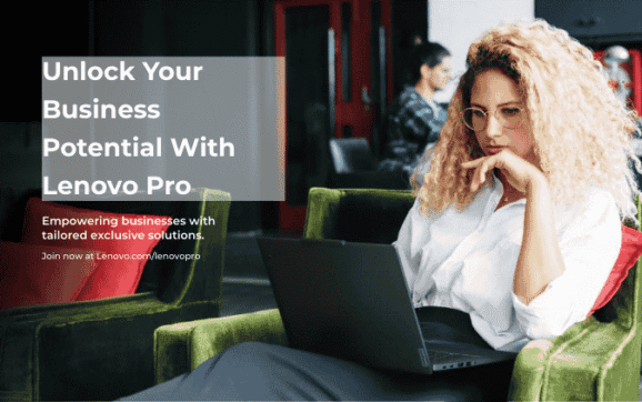Business Potential With Lenovo Pro
