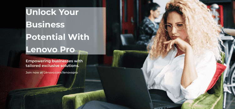 Smarter Tech, Bigger Growth: Discover the Power of Lenovo Pro Membership